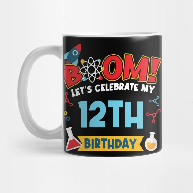 Boom Let's Celebrate My 12th Birthday by Peco-Designs